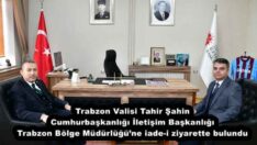 Trabzon Valisi Tahir Şahin Cumhurbaşkanlığı İletişim Başkanlığı Trabzon Bölge Müdürlüğü’ne iade-i ziyarette bulundu