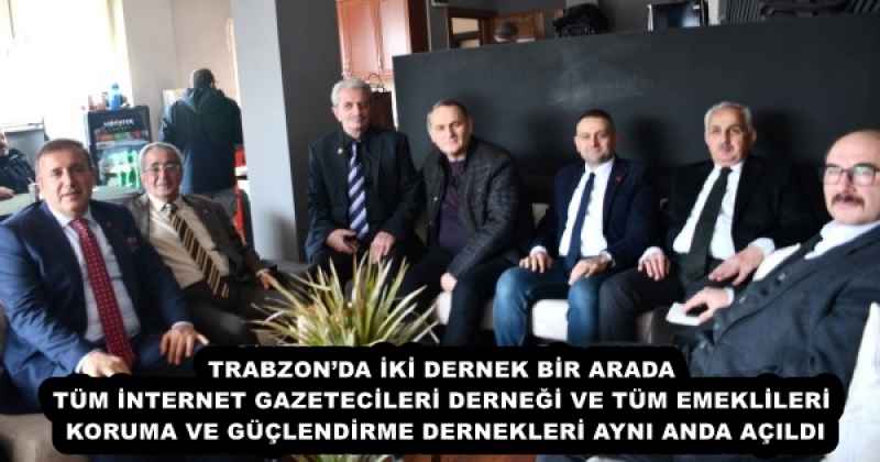 trabzonda_iki_dernek_bir_arada_tum_internet_gazetecileri_dernegi_ve_tum_emeklileri_koruma_ve_guclendirme_dernekleri_ayni_anda_acildi_h57750_6829c TRABZON’DA İKİ DERNEK BİR ARADA TÜM İNTERNET GAZETECİLERİ DERNEĞİ VE TÜM EMEKLİLERİ KORUMA VE GÜÇLENDİRME DERNEKLERİ AYNI ANDA AÇILDI