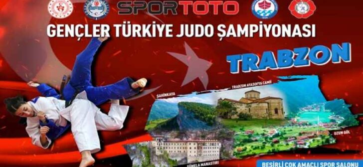 TRABZON’DA JUDO HEYECANI BAŞLIYOR