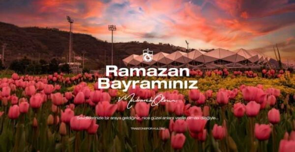 TRABZONSPOR RAMAZAN BAYRAMI MESAJI