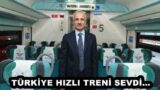 TÜRKİYE HIZLI TRENİ SEVDİ… 
