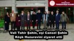 Vali Tahir Şahin, eşi Cansel Şahin Köşk Huzurevini ziyaret etti