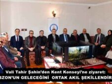 Vali Tahir Şahin’den Kent Konseyi’ne ziyaret:  “TRABZON’UN GELECEĞİNİ  ORTAK AKIL ŞEKİLLENDİRECEK”