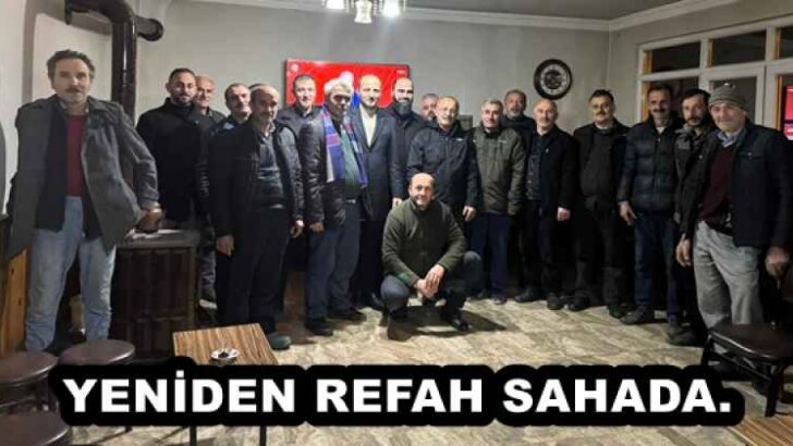 YENİDEN REFAH SAHADA.              