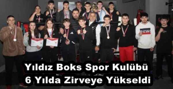Yıldız Boks Spor Kulübü 6 Yılda Zirveye Yükseldi