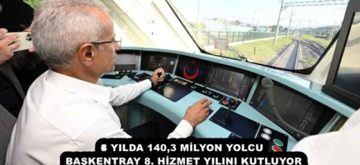 8 YILDA 140,3 MİLYON YOLCU  BAŞKENTRAY 8. HİZMET YILINI KUTLUYOR