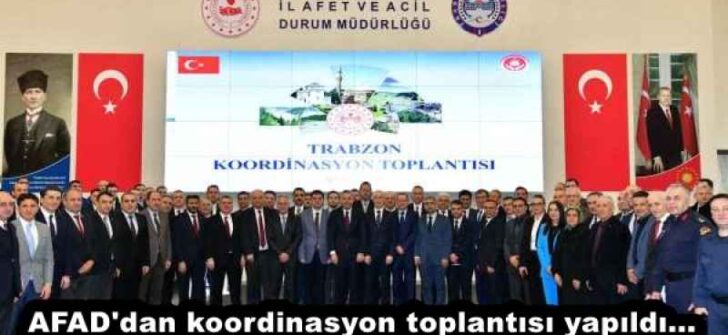 AFAD’dan koordinasyon toplantısı…