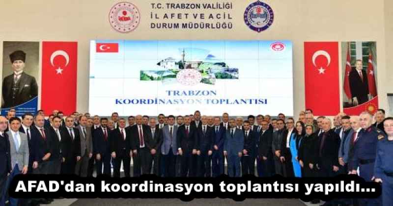 AFAD'dan koordinasyon toplantısı...