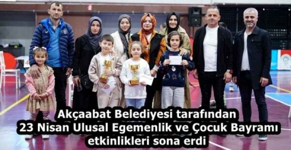 Akçaabat Belediyesi tarafından 23 Nisan Ulusal Egemenlik ve Çocuk Bayramı etkinliklerisona erdi