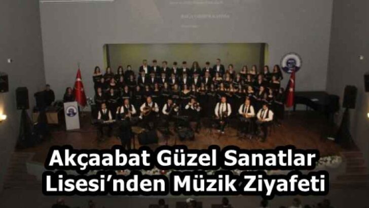 Akçaabat Güzel Sanatlar Lisesi’nden Müzik Ziyafeti