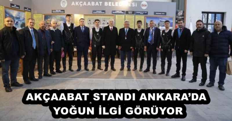 AKÇAABAT STANDI ANKARA’DA YOĞUN İLGİ GÖRÜYOR