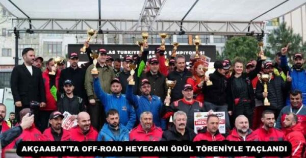 AKÇAABAT’TA OFF-ROAD HEYECANI ÖDÜL TÖRENİYLE TAÇLANDI