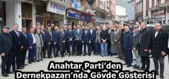 Anahtar Parti’den Dernekpazarı’nda Gövde Gösterisi