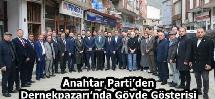 Anahtar Parti’den Dernekpazarı’nda Gövde Gösterisi