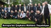 Avrupa’da Çaykara Kültürü Yaşatılıyor