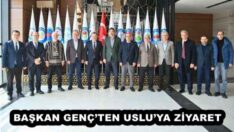 BAŞKAN GENÇ’TEN USLU’YA ZİYARET