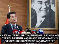 BAŞKAN KAYA, YEREL MEDYA BULUŞMALARINDA KONUŞTU “YEREL BASININ YAŞAMASI, DEMOKRASİNİN VE ÖZGÜRLÜKLERİN DE YAŞAMASIDIR”