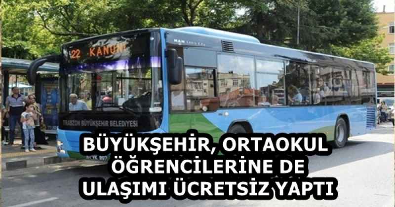 BÜYÜKŞEHİR, ORTAOKUL ÖĞRENCİLERİNE DE ULAŞIMI ÜCRETSİZ YAPTI