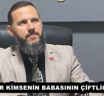 ÇAY-KUR KİMSENİN BABASININ ÇİFTLİĞİ DEĞİL