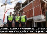 CHP GENEL BAŞKAN YARDIMCISI ZEYBEK’TEN BAŞKAN KAYA’YA ‘ÇAĞLAYAN’ TEŞEKKÜRÜ
