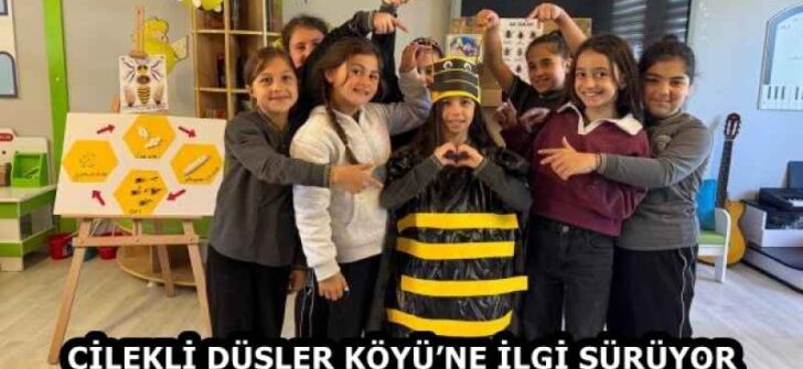 ÇİLEKLİ DÜŞLER KÖYÜ’NE İLGİ SÜRÜYOR