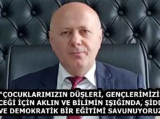 “ÇOCUKLARIMIZIN DÜŞLERİ, GENÇLERİMİZİN GELECEĞİ İÇİN AKLIN VE BİLİMİN IŞIĞINDA, ŞİDDETSİZ VE DEMOKRATİK BİR EĞİTİMİ SAVUNUYORUZ”