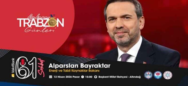 Enerji ve Tabii Kaynaklar Bakanı Bayraktar, Trabzon Günleri’nde