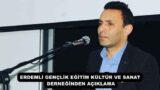 ERDEMLİ GENÇLİK EĞİTİM KÜLTÜR VE SANAT DERNEĞİNDEN AÇIKLAMA
