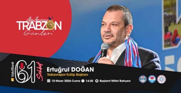 Ertuğrul Doğan da Trabzon Günleri’nde!