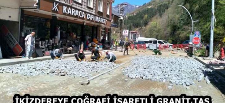 İKİZDEREYE COĞRAFİ İŞARETLİ GRANİT TAŞ
