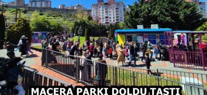 MACERA PARKI DOLDU TAŞTI
