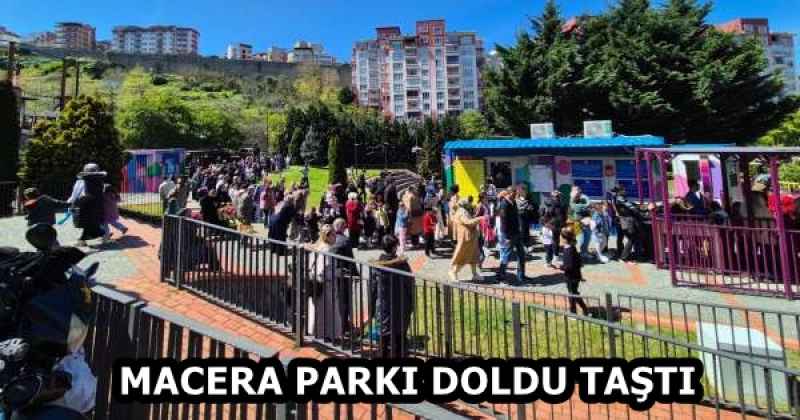MACERA PARKI DOLDU TAŞTI