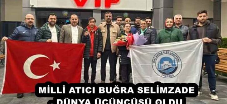 MİLLİ ATICI BUĞRA SELİMZADE, DÜNYA ÜÇÜNCÜSÜ OLDU