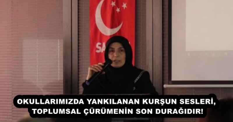 OKULLARIMIZDA YANKILANAN KURŞUN SESLERİ, TOPLUMSAL ÇÜRÜMENİN SON DURAĞIDIR!
