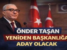 Önder Taşan Yeniden Adaylığını Açıklamaya Hazırlanıyor