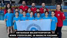 ORTAHİSAR BELEDİYESPOR’UN MİNİK YÜZÜCÜLERİ, 28 MADALYA KAZANDI