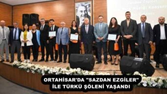 ORTAHİSAR’DA “SAZDAN EZGİLER” İLE TÜRKÜ ŞÖLENİ YAŞANDI