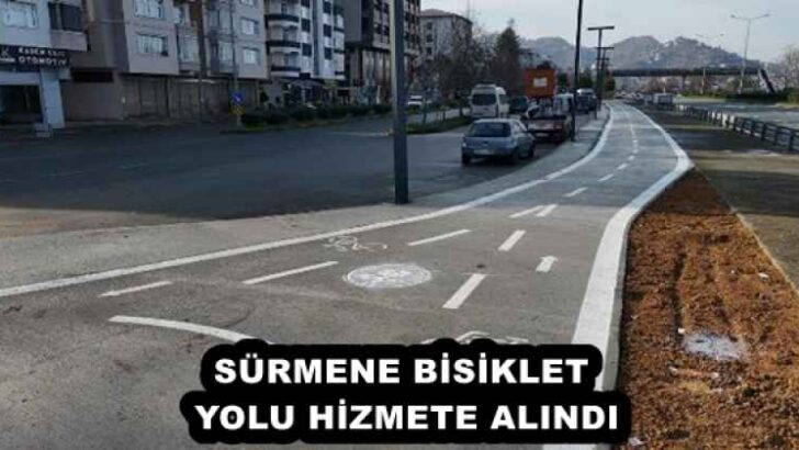 SÜRMENE BİSİKLET YOLU HİZMETE ALINDI