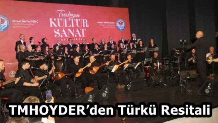 TMHOYDER’den Türkü Resitali