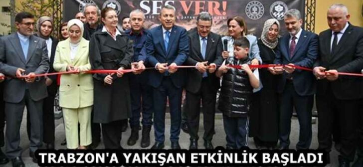 TRABZON’A YAKIŞAN ETKİNLİK BAŞLADI
