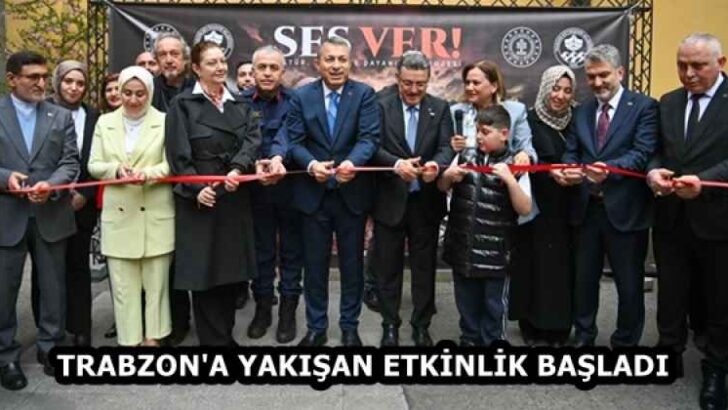 TRABZON’A YAKIŞAN ETKİNLİK BAŞLADI