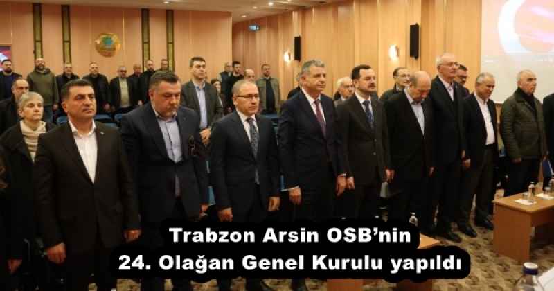 trabzon_arsin_osbnin_24_olagan_genel_kurulu_yapildi_h57925_08917 Trabzon Arsin OSB’nin 24. Olağan Genel Kurulu yapıldı