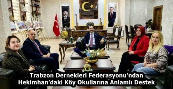 Trabzon Dernekleri Federasyonu’ndan Hekimhan’daki Köy Okullarına Anlamlı Destek