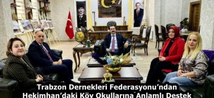 Trabzon Dernekleri Federasyonu’ndan Hekimhan’daki Köy Okullarına Anlamlı Destek