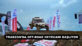 TRABZON’DA OFF-ROAD HEYECANI BAŞLIYOR