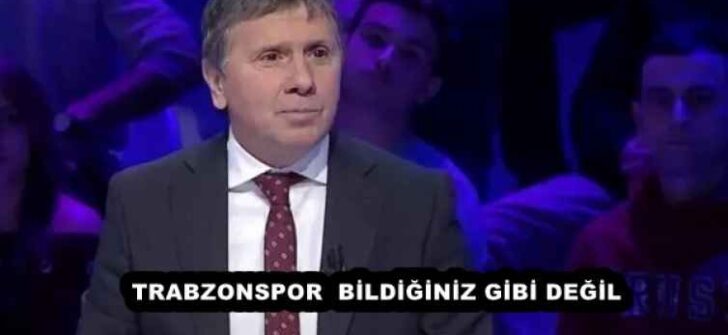 TRABZONSPOR BİLDİĞİNİZ GİBİ DEĞİL