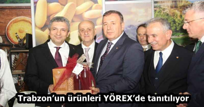 Trabzon’un ürünleri YÖREX’de tanıtılıyor