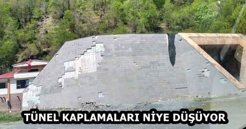 TÜNEL KAPLAMALARI NİYE DÜŞÜYOR