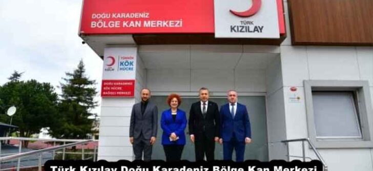 Türk Kızılay Doğu Karadeniz Bölge Kan Merkezi