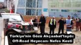 Türkiye’nin Gözü Akçaabat’taydı: Off-Road Heyecanı Nefes Kesti